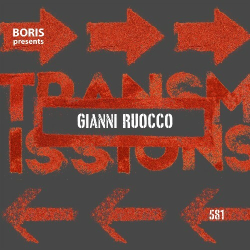  Gianni Ruocco - Transmissions 581 (2025-02-06) 