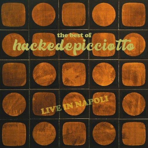  hackedepicciotto - Third From The Sun (Live in Napoli) (2024) 