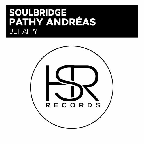  Soulbridge feat. Pathy Andreas - Be Happy (2023) 
