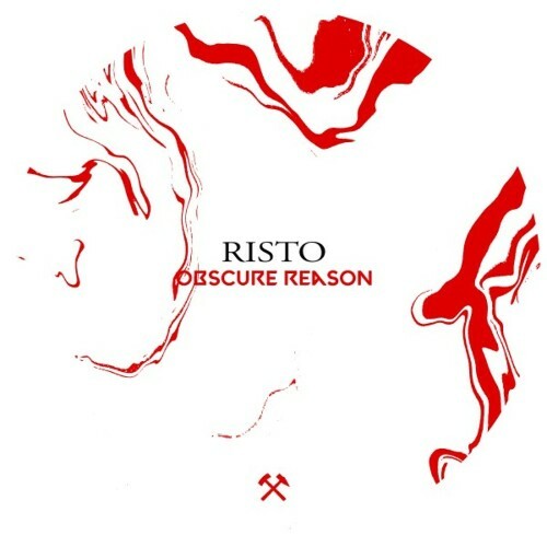  Risto - Obscure Reason (2025) 