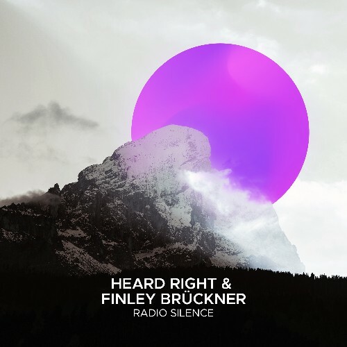  Heard Right & Finley Br&#252;ckner - Radio Silence (2025) 