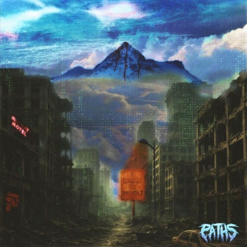 Paths - A Cause to Revolt (2025) Paths - A Cause to Revolt (2025)