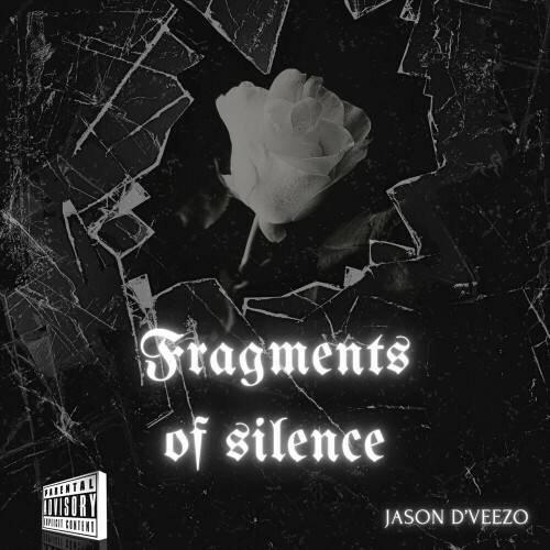  Jason D'Veezo - Fragments Of Silence (2025) 