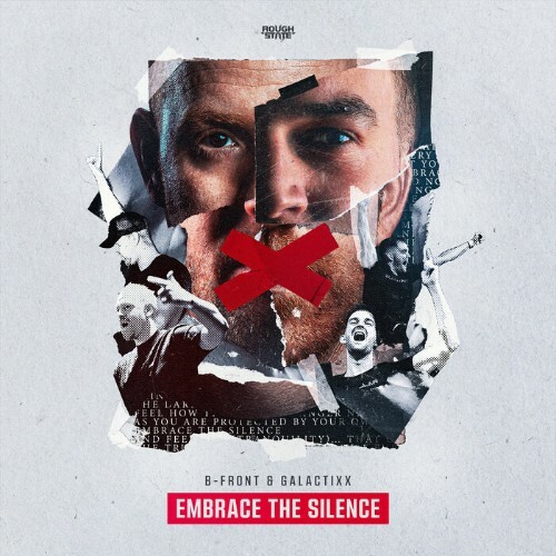  B-Front & Galactixx - Embrace The Silence (2024) 