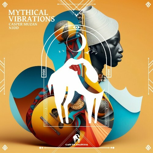  Casper Muzan, N3DD - Mythical Vibrations (2024) 