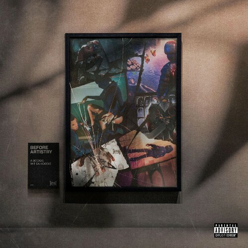 A Boogie wit da Hoodie, Kyle Richh, Zeddy Will - Before Artistry (2026) A Boogie wit da Hoodie, Kyle Richh, Zeddy Will - Before Artistry (2026)