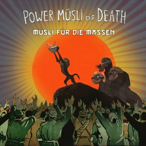  Power Muesli of Death - Muesli f&#252;r die Massen (2024) 