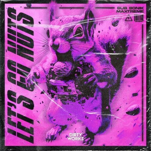 VA -  Sub Sonik & Maxtreme & STRIO - Let's Go Nuts (2024) [MP3] MEWBSN5_o