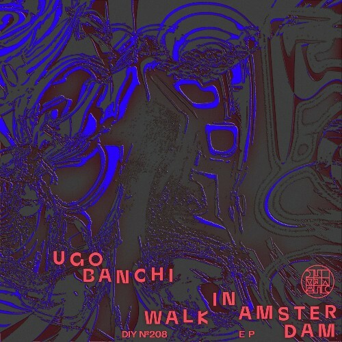 MP3:  Ugo Banchi - Walk In Amsterdam (2024) Онлайн