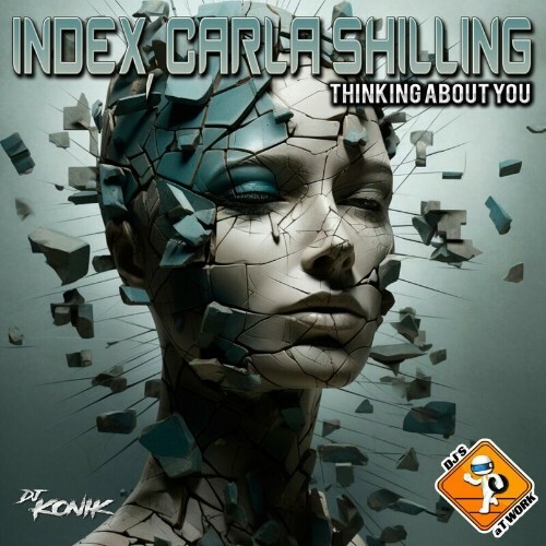  Index feat Carla Shilling - Thinking About You (2024) 