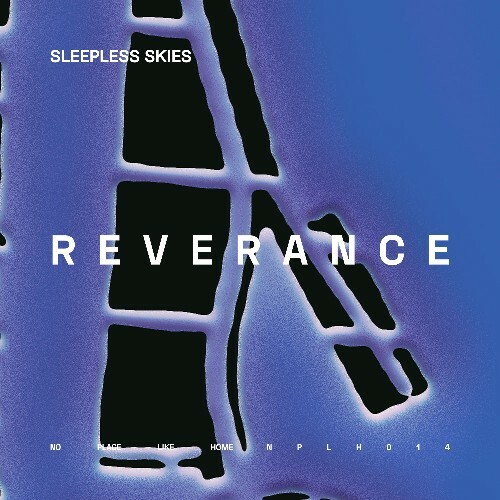 Sleepless Skies - Reverance (2024)