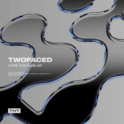  TwoFaced - Hype The Funk (2024) 