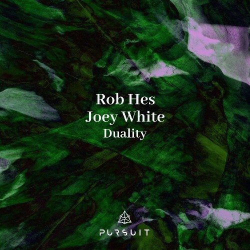 Rob Hes & Joey White - Duality (2025) 