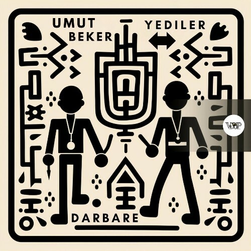 Umut Beker & Yediler - Darbare (2025)