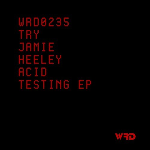  Try Jamie Heeley - Acid Testing (2025) 