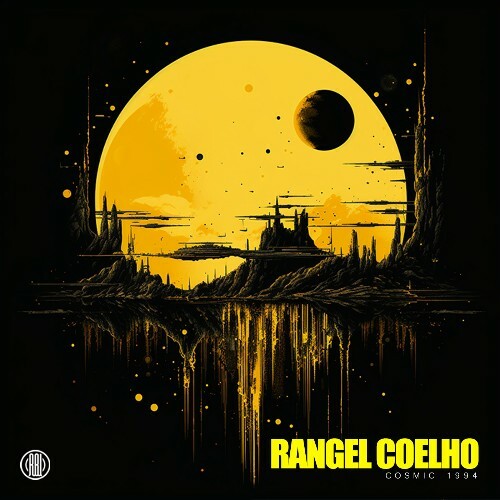 Rangel Coelho - Cosmic 1994 (2024)