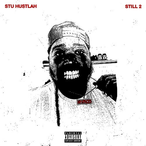 VA - Stu Hustlah - Still 2 (2022) (MP3)