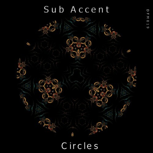  Sub Accent - Circles (2023) 