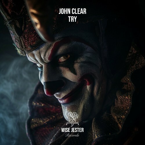 MP3:  John Clear - Try (2024) Онлайн