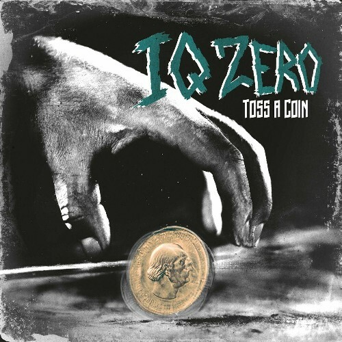  IQ Zero - Toss A Coin (2025) 