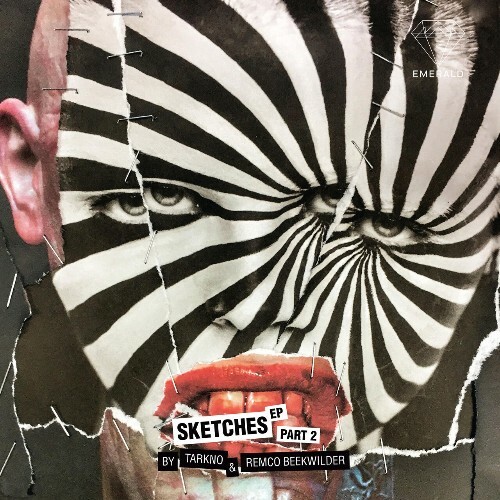  Tarkno & Remco Beekwilder - SKETCHES EP Part 2 (2026) 
