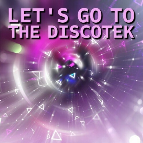 Let\`s Go to the Discotek (2024)