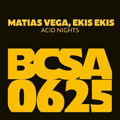 Matias Vega & EKIS EKIS - Acid Nights (2024) 
