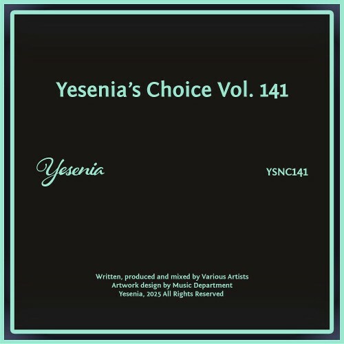  Yesenia's Choice, Vol. 141 (2025) 