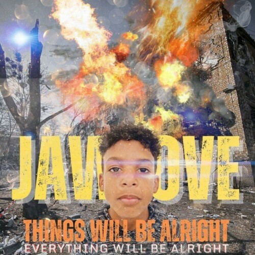  Jawlove - Things Will Be Alright (Everything Will Be Alright) (2024)  MEWJXQP_o