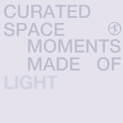  Curated Space - Moments Made Of Light (2024) 