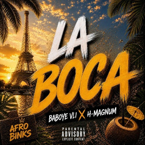 Baboye VLI x H Magnum - LA BOCA (2026) Baboye VLI x H Magnum - LA BOCA (2026)