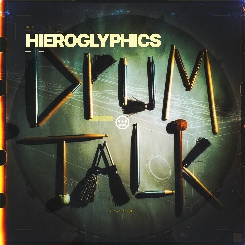 Hieroglyphics - Drum Talk (2026) Hieroglyphics - Drum Talk (2026)