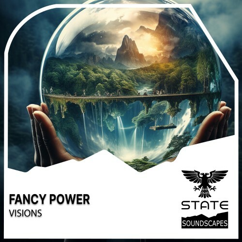  Fancy Power - Visions (2024) 