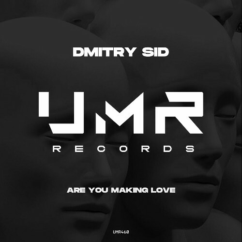  Dmitry Sid - Are You Making Love (2024) 