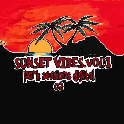  Tommy the Cat - Sunset Vibes Vol.1 - Park Sessions Digital 02 (202... MEVGGK7_o