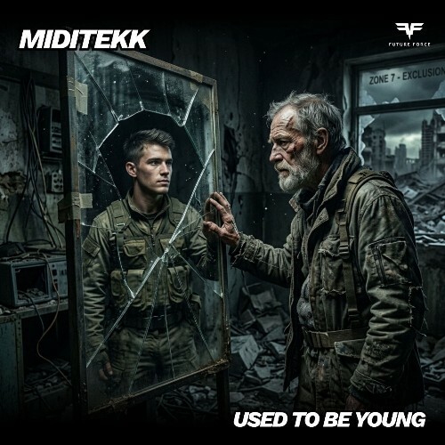 Miditekk — Used To Be Young (2026)