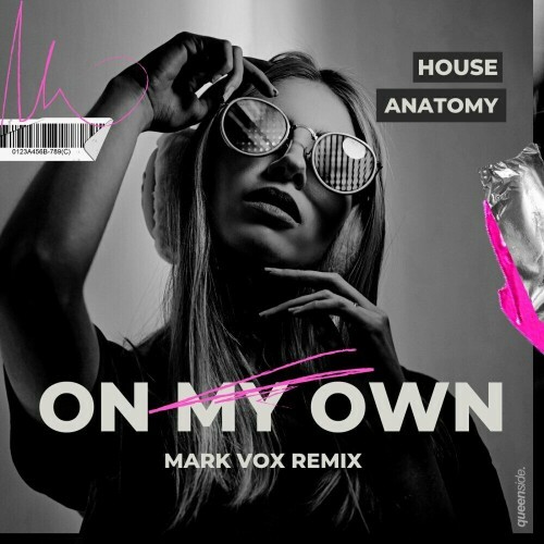  House Anatomy - On My Own (Mark Vox Remix) (2024) 