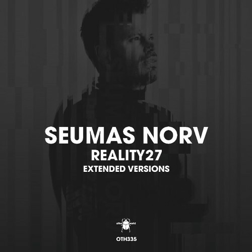 Seumas Norv - Reality27 (Extended Versions) (2026) Seumas Norv - Reality27 (Extended Versions) (2026)