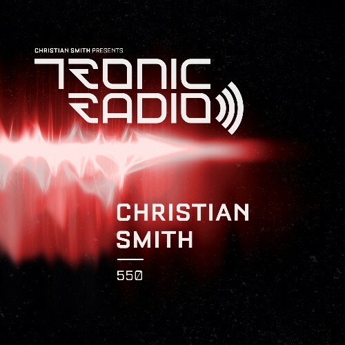 Christian Smith - Tronic Podcast 550 (2023-02-09) MP3