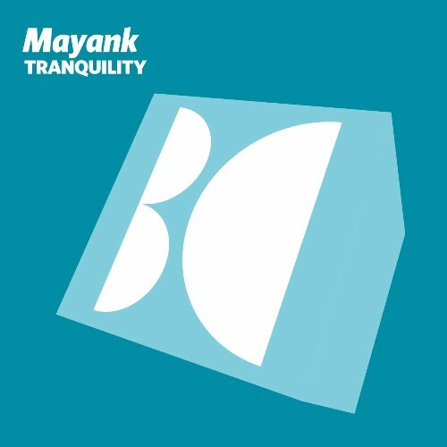  Mayank - Tranquility (2025) 