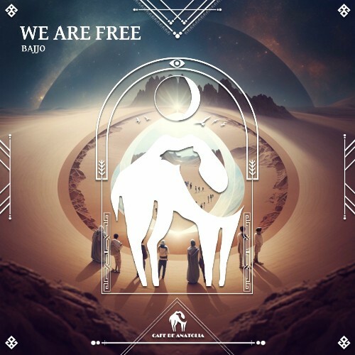  Bajjo - We Are Free (2025) 