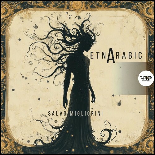  Salvo Migliorini - EtnArabic (2025) 