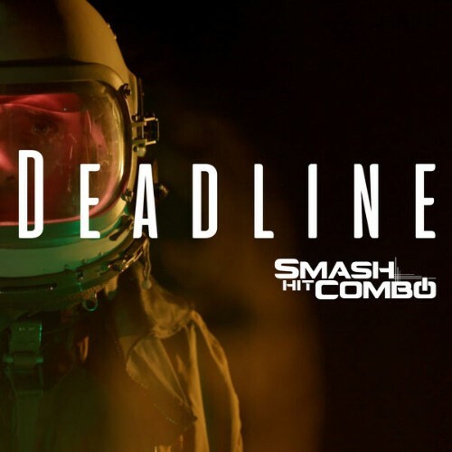  Smash Hit Combo - Deadline (2026) 