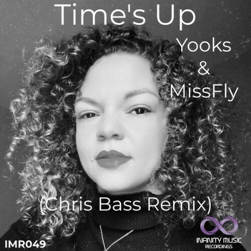  Yooks x MissFly - Times Up (Chris Bass Remix) (2025) 
