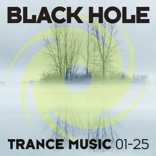  Black Hole Trance Music 01-25 (2025) 