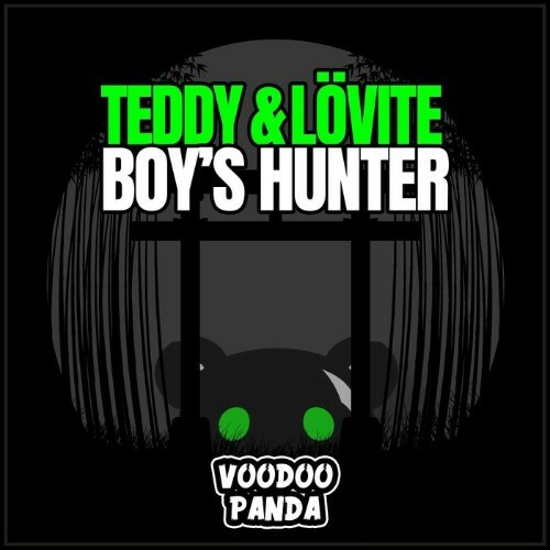  TEDDY & Lovite - Boy's Hunter (2023) 