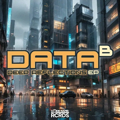  Data B - Deep Reflections (2024) 