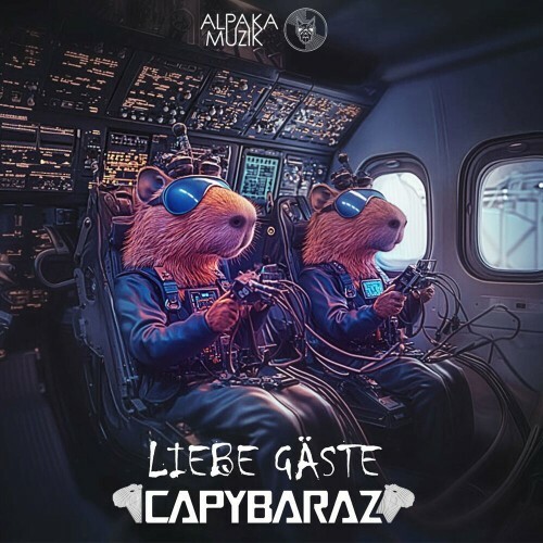  CapybaraZ - Liebe Gaste (2024) 