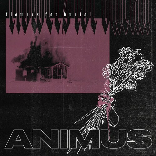  Flowers For Burial - Animus (2023) 
