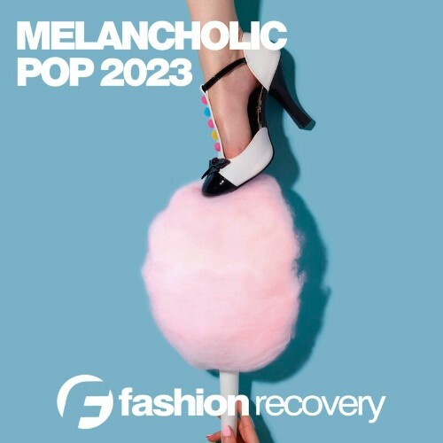 Melancholic Pop 2023 (2023) MP3